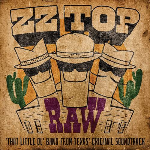 ZZ Top - RAW (�That Little Ol' Band From Texas� Original Soundtrack)