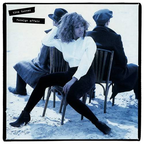 Tina Turner - Foreign Affair: 2020 Remaster [2CD]