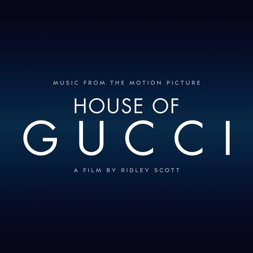 Various Artists - House Of Gucci: Music From The Motion Picture