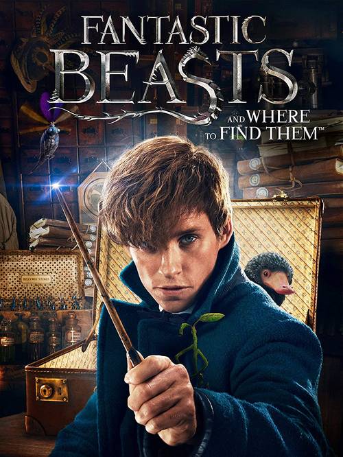 Fantastic Beasts [Movie] - Fantastic Beasts and Where to Find Them