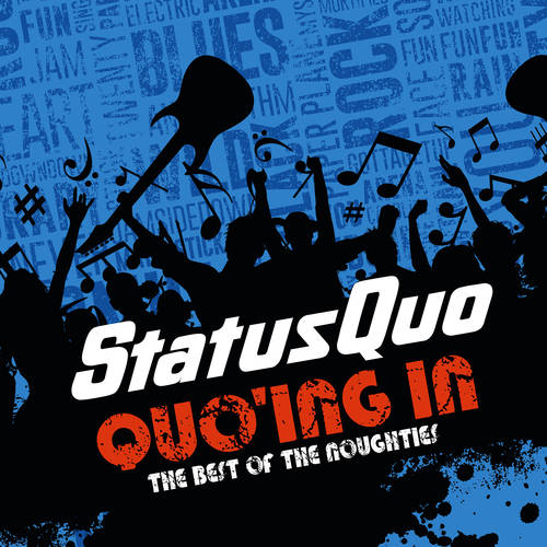 Status Quo - Quo'Ing In - The Best Of The Noughties [3CD]