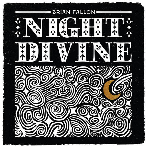 Brian Fallon - Night Divine [LP]