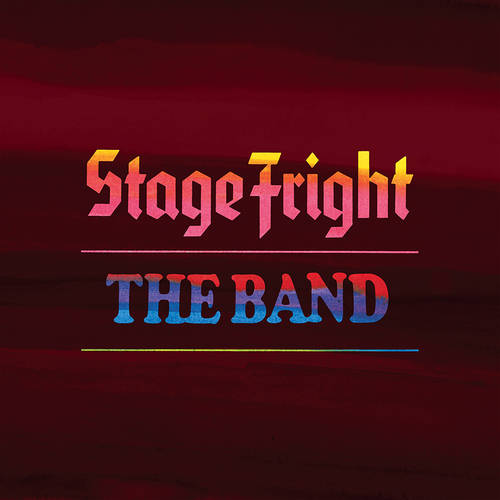 The Band - Stage Fright: 50th Anniversary [2CD]