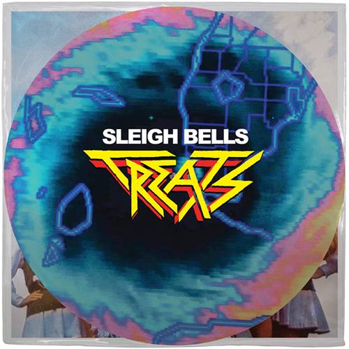Sleigh Bells - Treats [Picture Disc LP]