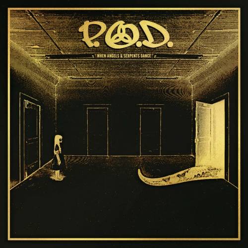 P.O.D. - When Angels & Serpents Dance [Limited Edition Gold 2LP]