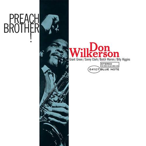 Don Wilkerson - Preach Brother! (Blue Note Classic Vinyl Series)[LP]