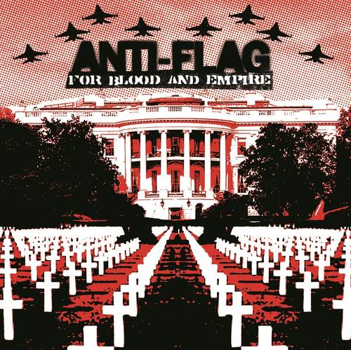 Anti-Flag - For Blood & Empire [Limited 180-Gram White Marbled LP]