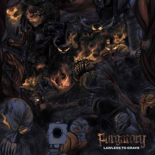 Purgatory - Lawless To Grave [LP]