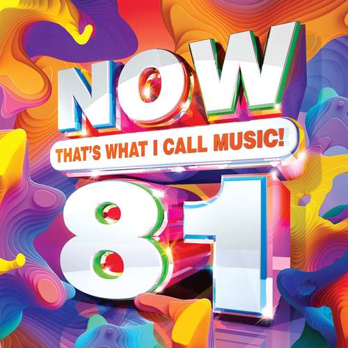 Now That's What I Call Music! - NOW That's What I Call Music! Vol. 81