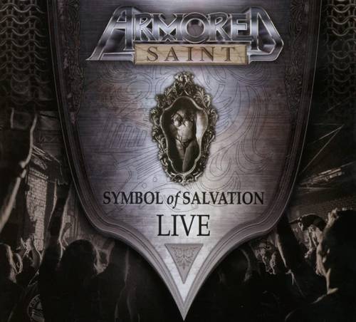 Armored Saint - Symbol Of Salvation: Live