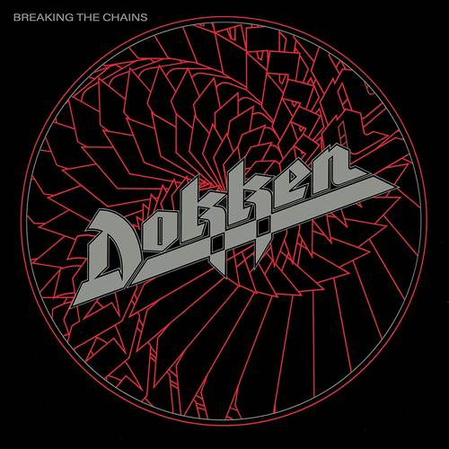 Dokken - Breaking The Chains [Limited Edition Audiophile Red LP]