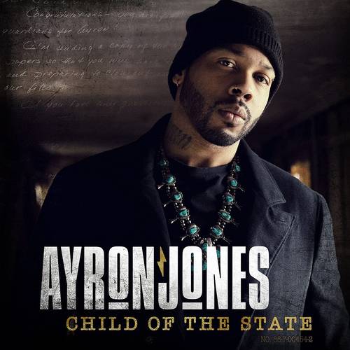 Ayron Jones - Child Of The State