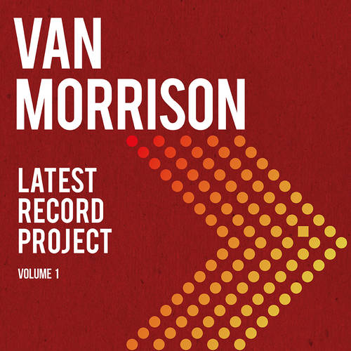 Van Morrison - Latest Record Project Volume 1 [2CD]