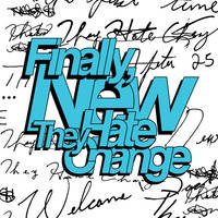 They Hate Change - Finally, New [Coke Bottle Clear LP]