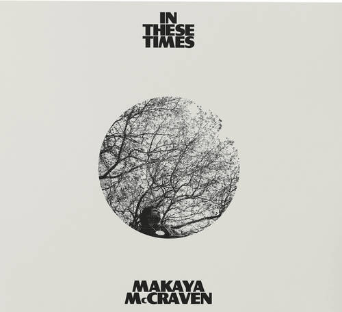 Makaya McCraven - In These Times [LP]