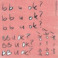 San Holo - bb u ok? [Clear 2LP]