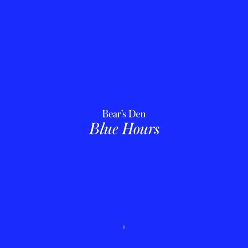 Bear's Den - Blue Hours [LP]