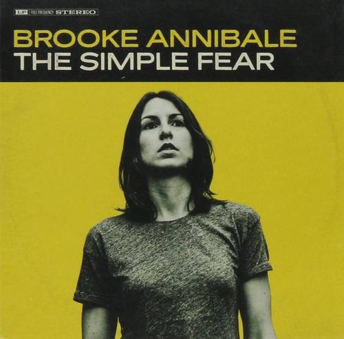 Brooke Annibale - The Simple Fear