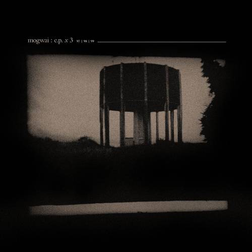 Mogwai - e.p. x 3 [Indie Exclusive Limited Edition Curacao, Clear & Yellow Vinyl]