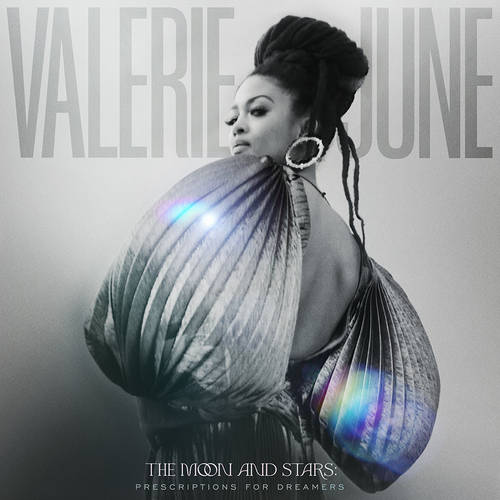Valerie June - The Moon And Stars: Prescriptions For Dreamers [LP]