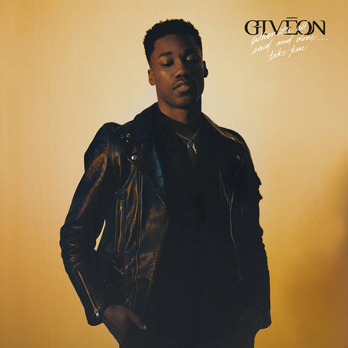 Giveon - When It's All Said And Done... Take Time [Deluxe LP]