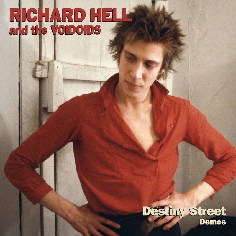 Rsd 2021, Destiny Street Di Richard Hell &Amp; The Voidoids Compie 40 Anni 418464861857%3A800