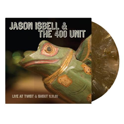 Jason Isbell And The 400 Unit - Twist & Shout 11.16.07 [Limited Edition Root Beer Swirl LP]