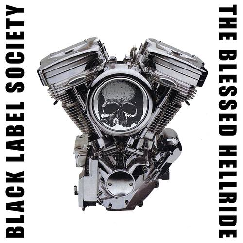 Black Label Society - Blessed Hellride
