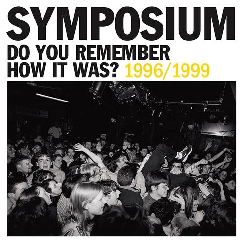 Symposium - Do You Remember How It Was? The Best Of Symposium (1996-1999) [LP]