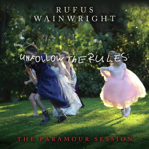 Rufus Wainwright - Unfollow the Rules: The Paramour Session [LP]