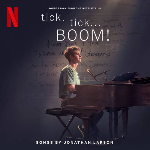 The Cast of Netflix's Film tick, tick... BOOM! - tick, tick... BOOM! (Soundtrack from the Netflix Film) [2LP]