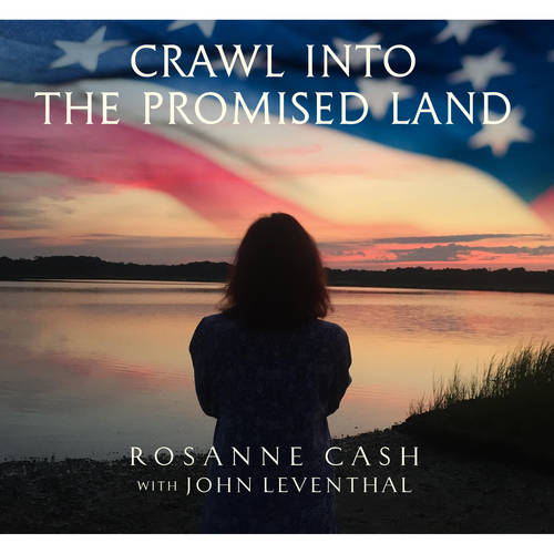 Rosanne Cash - Crawl Into The Promised Land [7in Single]