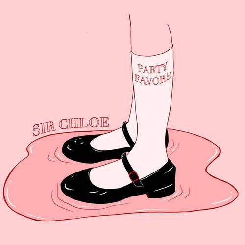 Sir Chloe - Party Favors [Baby Pink LP]
