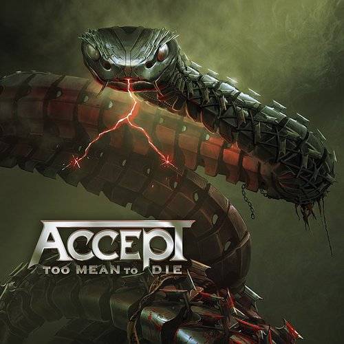 Accept - Too Mean To Die [Indie Exclusive Limited Edition Silver LP]