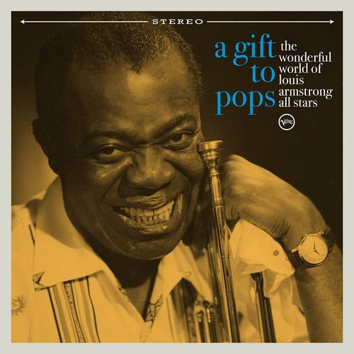 The Wonderful World of Louis Armstrong All-Stars - A Gift To Pops [LP]