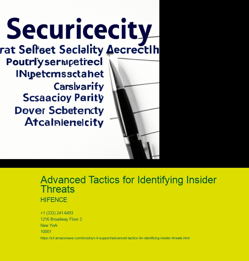 Advanced Tactics for Identifying Insider Threats