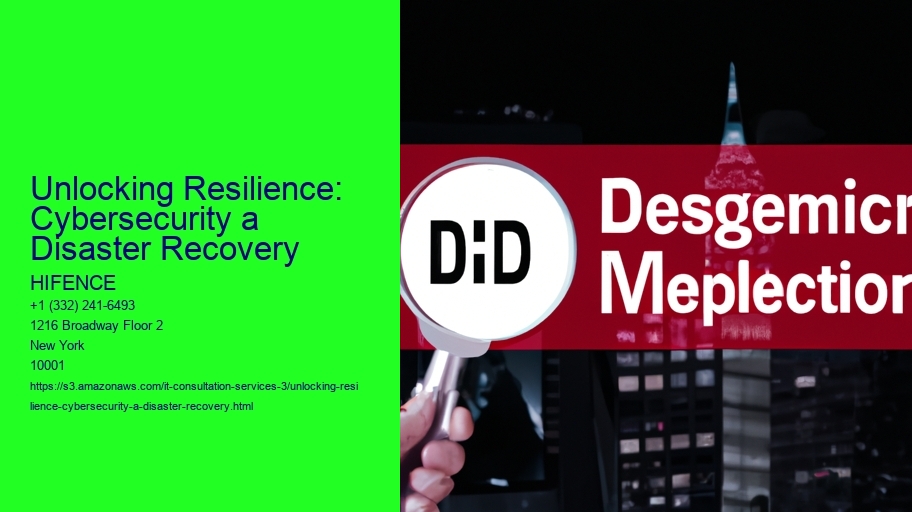 Unlocking Resilience: Cybersecurity a Disaster Recovery