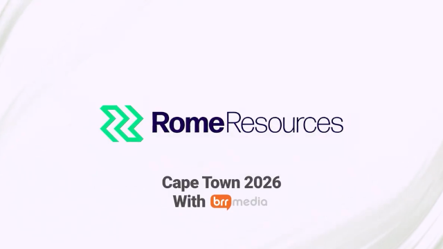 Rome Resources - Video Update from Cape Town 2026