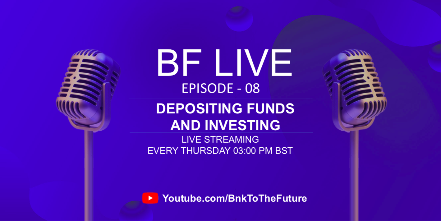 Bnk To The Future Live Ep. 08 | Should You Deposit Funds To Your BF Account?