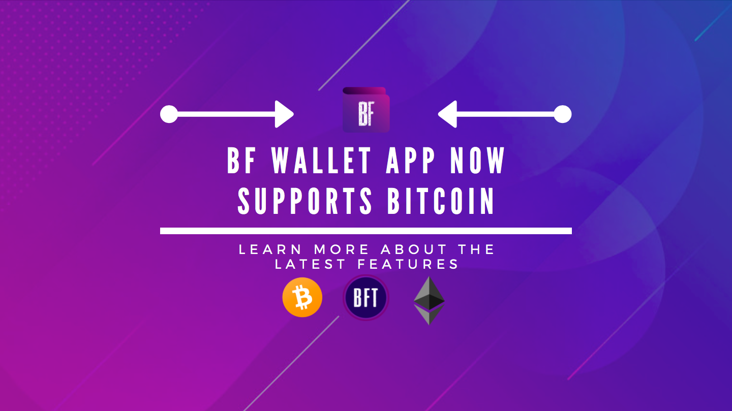 BF Wallet Mobile App Now Supports Bitcoin. Get ready for Bitcoin Security Tokens next