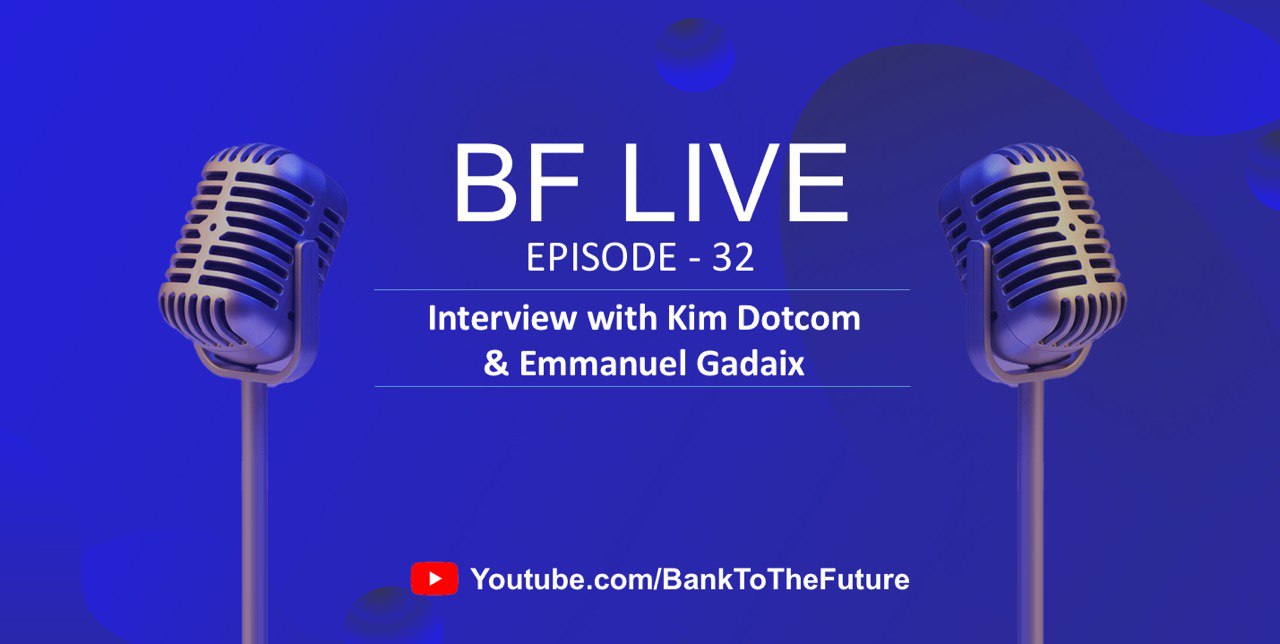 BnkToTheFuture (BF) Live Ep. 32 | Special Interview & AMA with Kim Dotcom on K.im