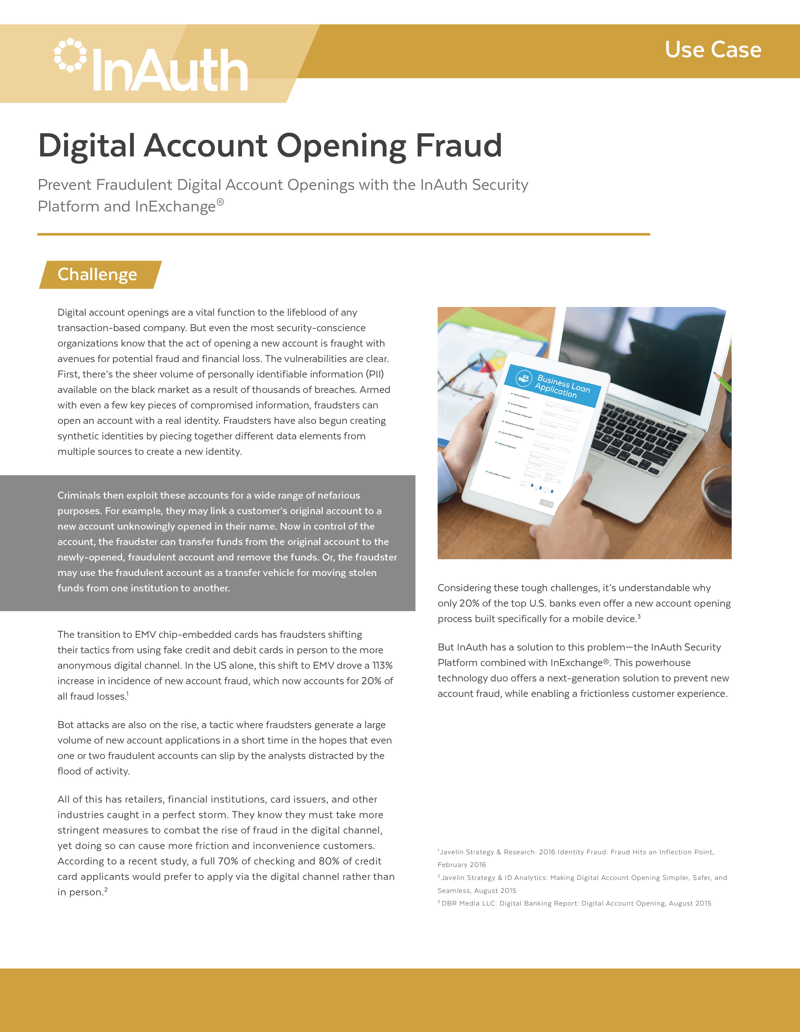 Fight Fraudulent Digital Account Openings with InExchange<sup>®</sup>