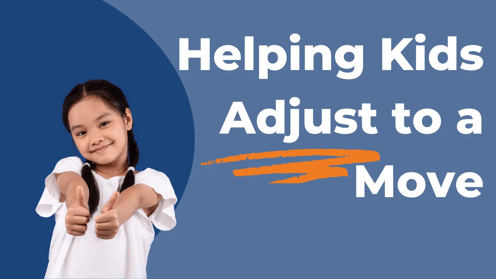 Helping Your Children Adjust to Your Move