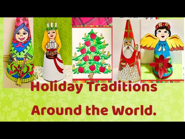 Origins of Celebration – Holiday Traditions from Around the World
