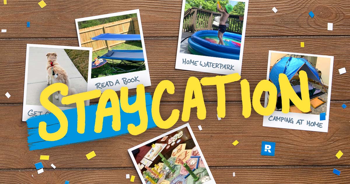 Staycation…Prepare Your Home for Some Downtime
