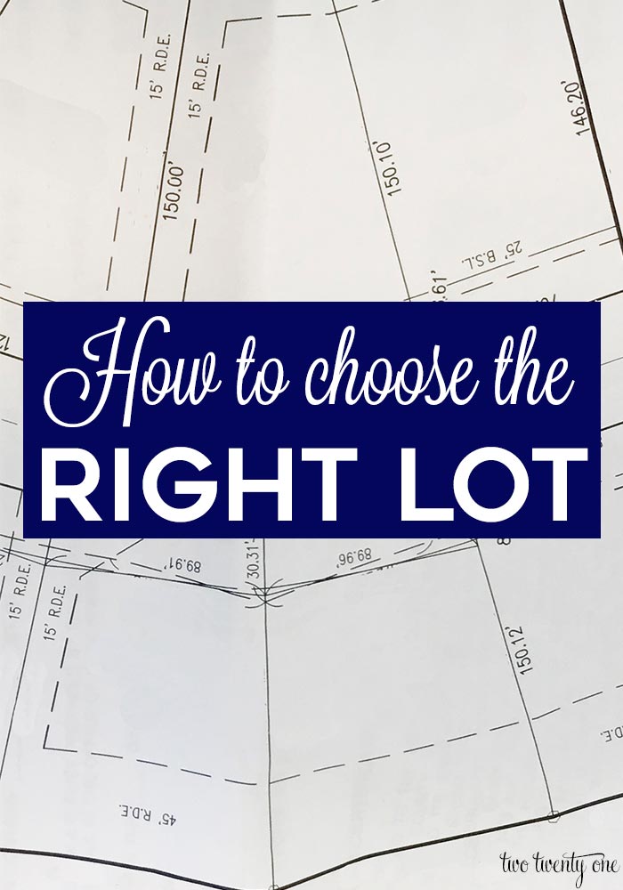 Making Yourself at Home – Choosing Your Lot