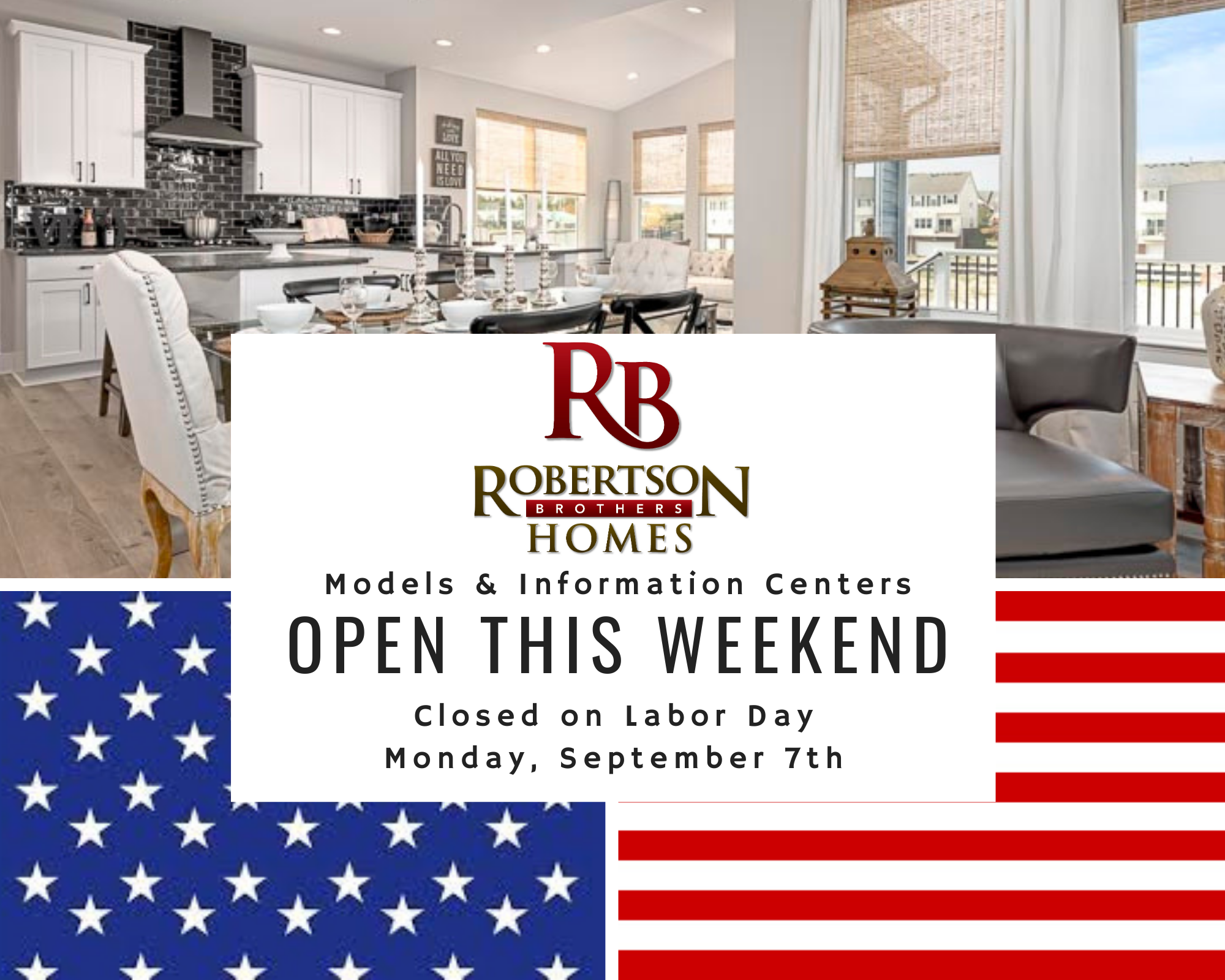 Robertson Homes' holiday hours for taking tours of condos and custom-built homes during Labor Day Weekend of 2020