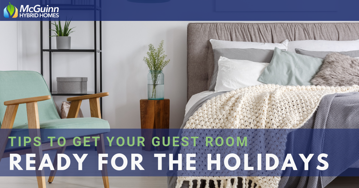 McGuinn Hybrid Homes Guest Room for the Holidays