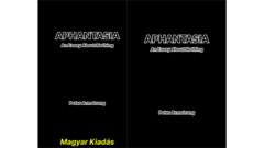 Aphantasia (Magyar Kiadás) + Aphantasia