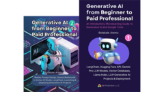 Generative AI From Beginner to Paid Professional, Parts 1 & 2